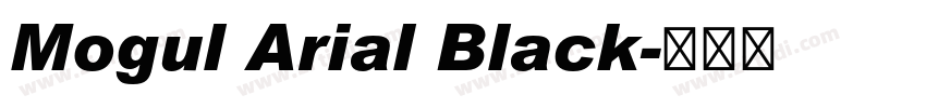 Mogul Arial Black字体转换